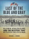 Cover image for Last of the Blue and Gray